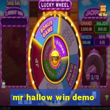 mr hallow win demo